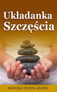 Układanka szczęścia, książka motywująca, motywacja, samodoskonalenie, okładka książki