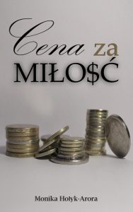 okładka powieści, ebook, Cena za miłość, Polska autorka